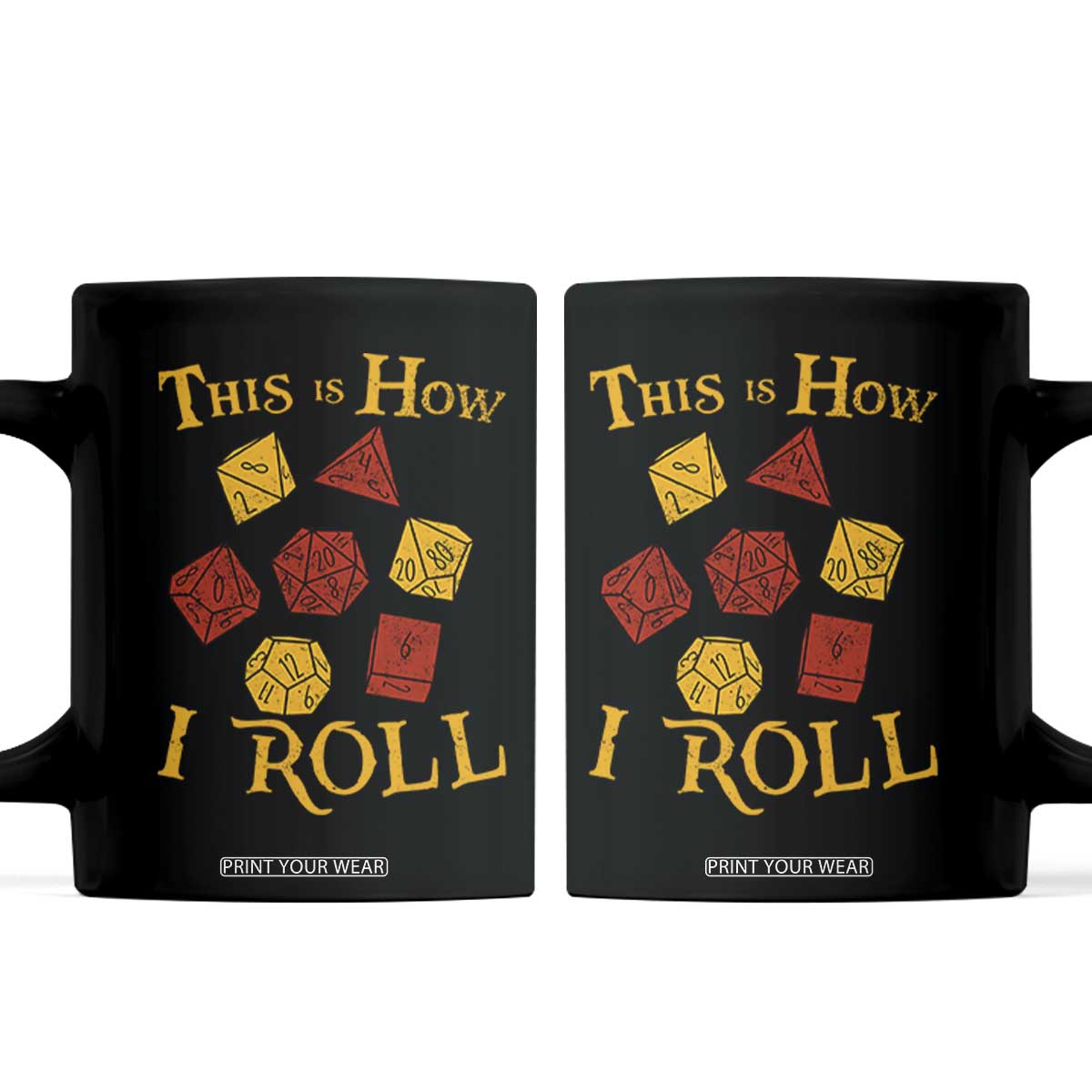 Funny RPG Tabletop Dice Coffee Mug This Is How I Roll Vintage D20 TS11 Black Print Your Wear