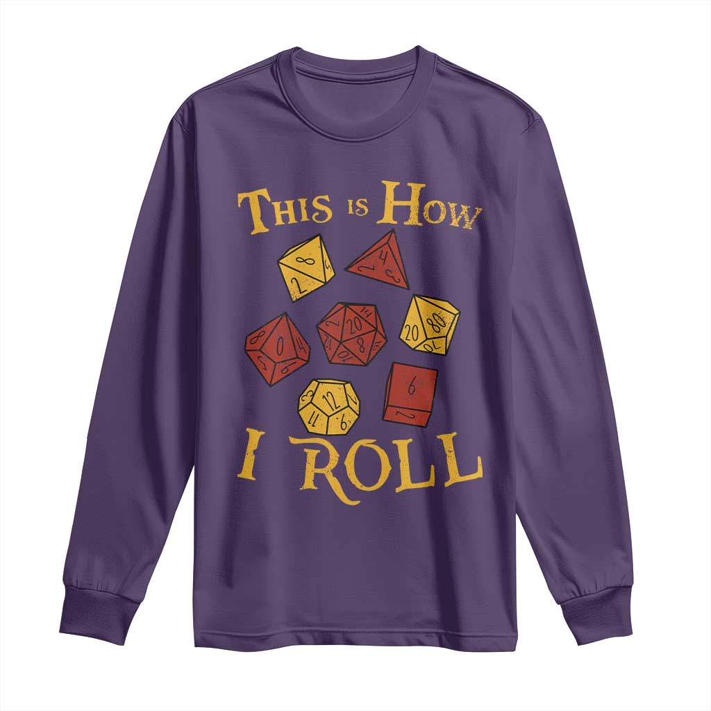 Funny RPG Tabletop Dice Long Sleeve Shirt This Is How I Roll Vintage D20 TS11 Purple Print Your Wear