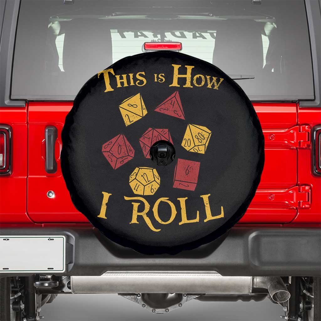 Funny RPG Tabletop Dice Spare Tire Cover This Is How I Roll Vintage D20 TS11 Black Print Your Wear
