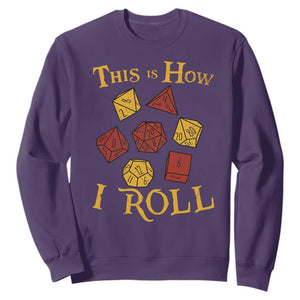 Funny RPG Tabletop Dice Sweatshirt This Is How I Roll Vintage D20 TS11 Purple Print Your Wear