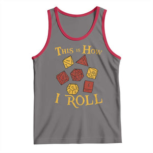 Funny RPG Tabletop Dice Tank Top This Is How I Roll Vintage D20 TS11 Deep Heather Red Print Your Wear