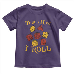 Funny RPG Tabletop Dice Toddler T Shirt This Is How I Roll Vintage D20 TS11 Purple Print Your Wear
