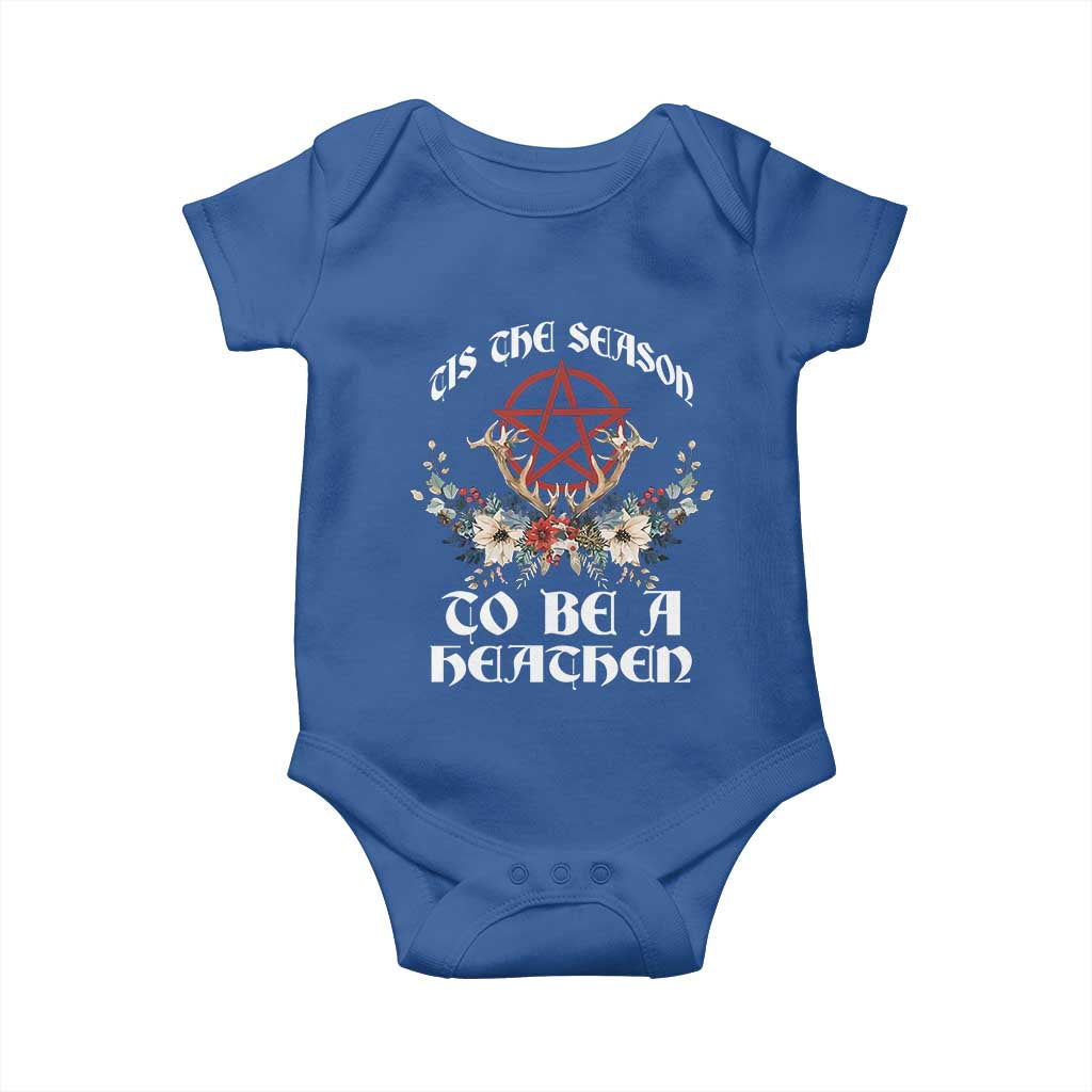 Tis The Season To Be The Heathen Baby Onesie Pagan Christmas Yule Holiday Pentagram TS11 Royal Blue Print Your Wear
