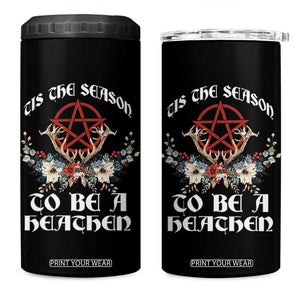 Tis The Season To Be The Heathen 4 in 1 Can Cooler Tumbler Pagan Christmas Yule Holiday Pentagram TS11 One Size: 16 oz Black Print Your Wear