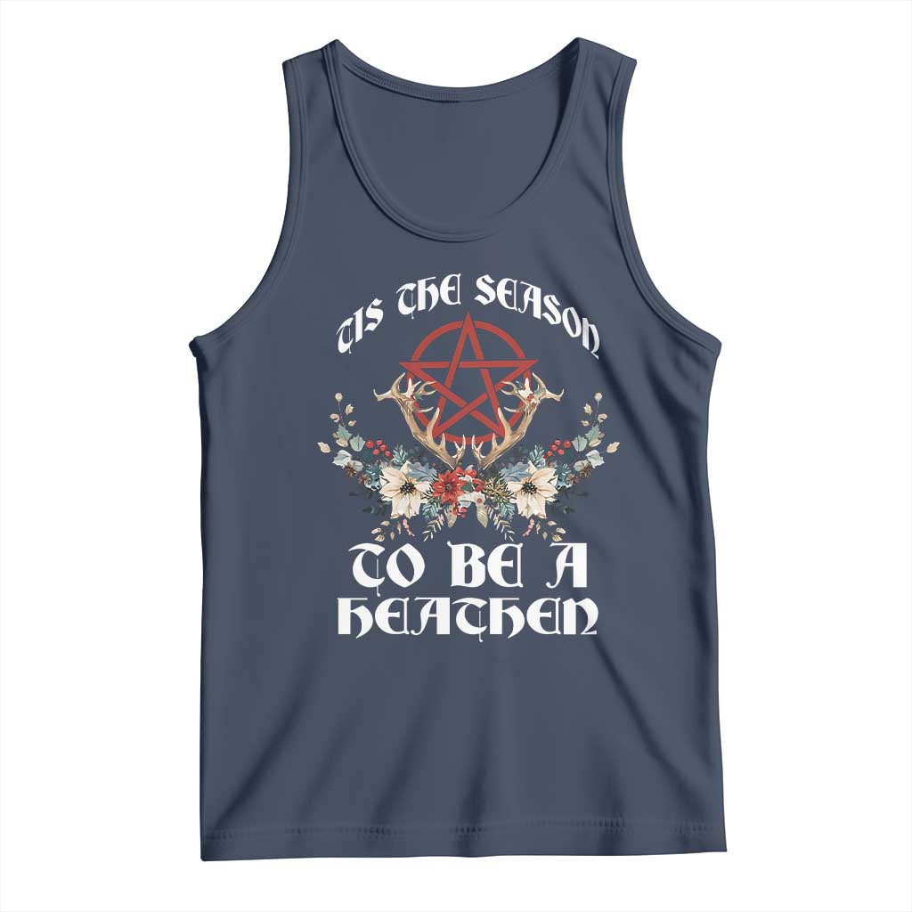 Tis The Season To Be The Heathen Tank Top Pagan Christmas Yule Holiday Pentagram TS11 Navy Print Your Wear