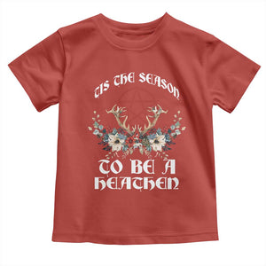 Tis The Season To Be The Heathen Toddler T Shirt Pagan Christmas Yule Holiday Pentagram TS11 Red Print Your Wear