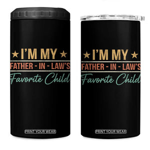 I Am My Father In Laws Favorite Child 4 in 1 Can Cooler Tumbler Funny Parent TS11 One Size: 16 oz Black Print Your Wear