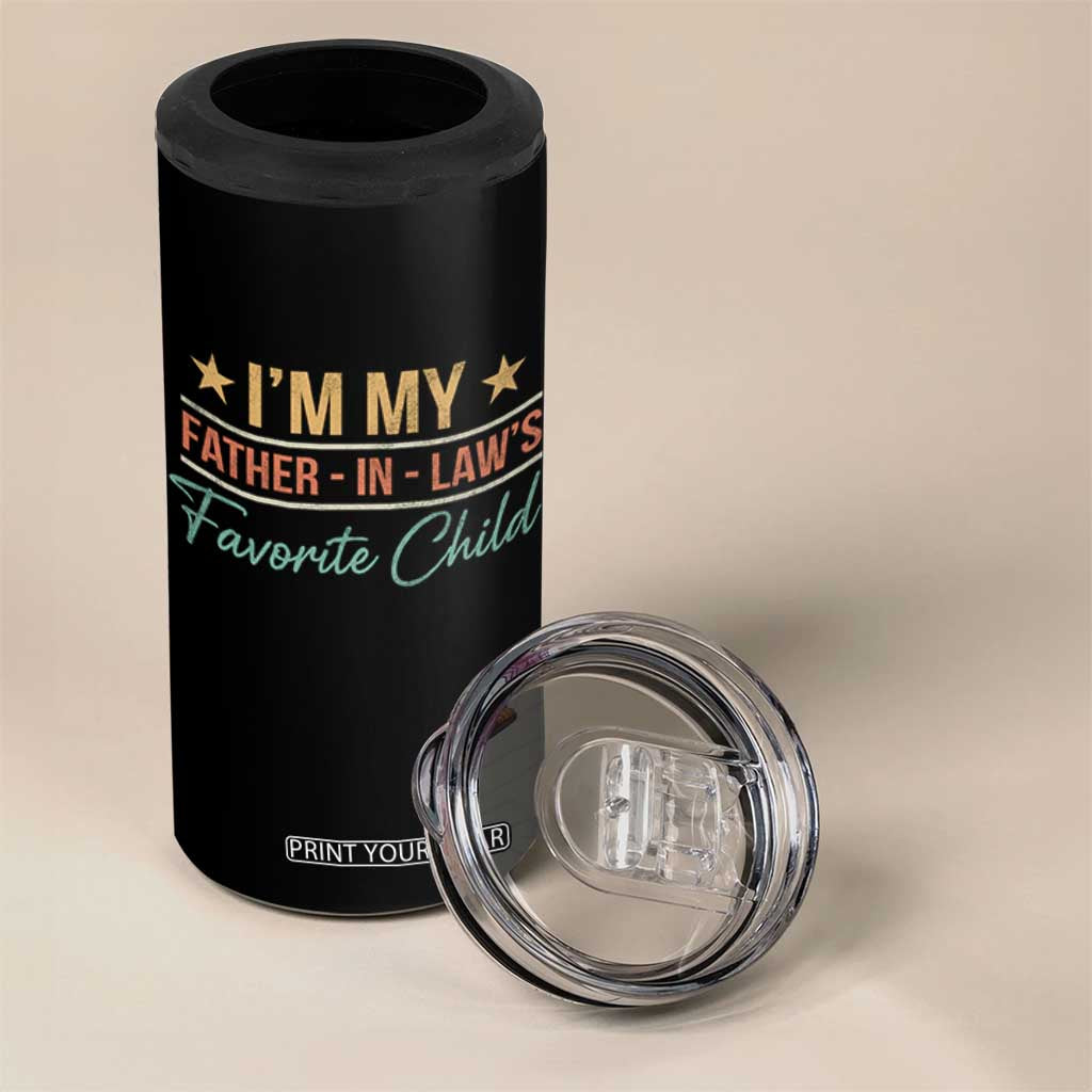I Am My Father In Laws Favorite Child 4 in 1 Can Cooler Tumbler Funny Parent TS11 Print Your Wear