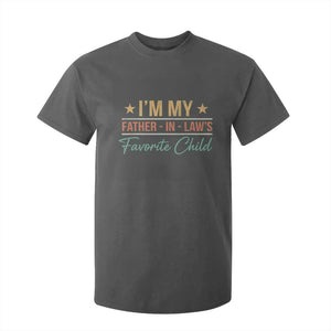 I Am My Father In Laws Favorite Child T Shirt For Kid Funny Parent TS11 Dark Heather Print Your Wear