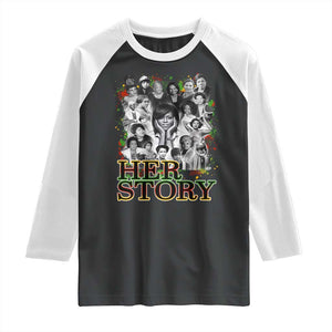 Black Women History Raglan Shirt Her Story Black History Month TS11 Black White Print Your Wear
