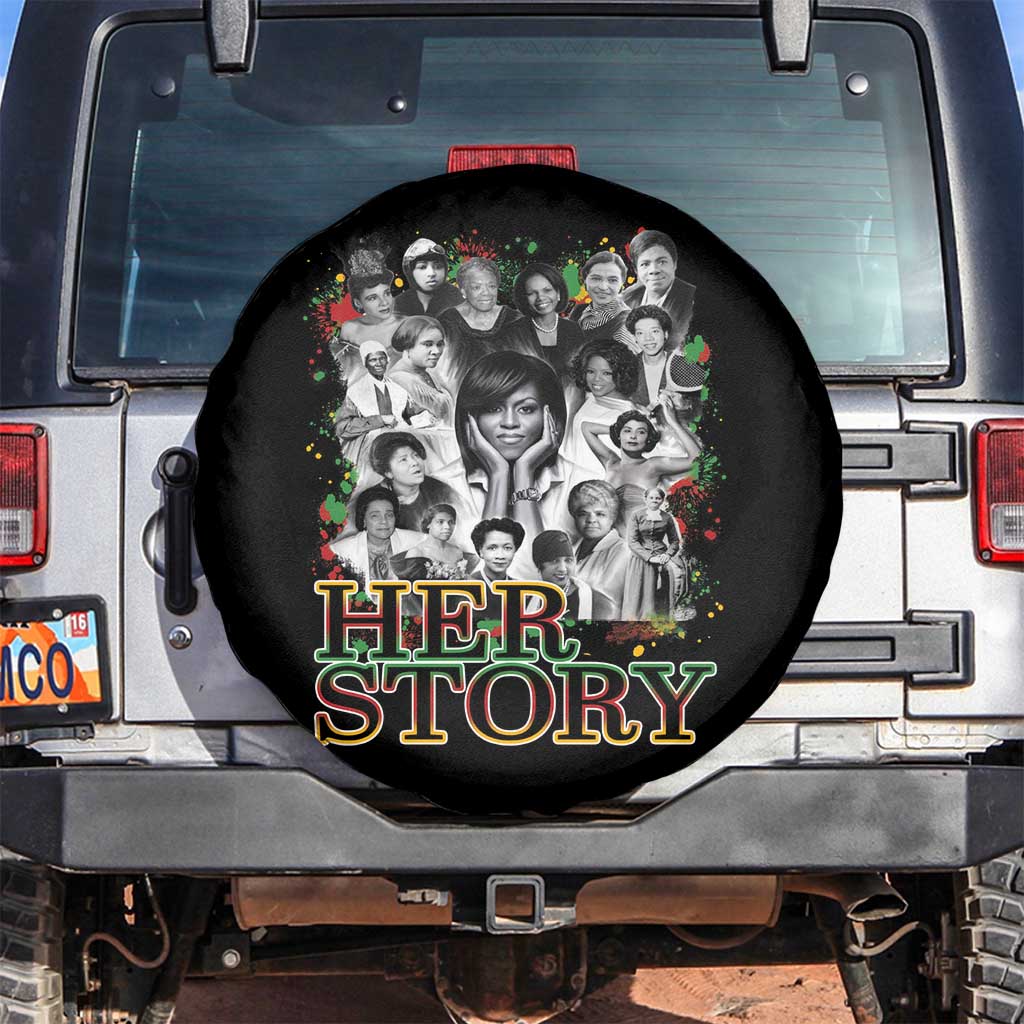 Black Women History Spare Tire Cover Her Story Black History Month TS11 No hole Black Print Your Wear