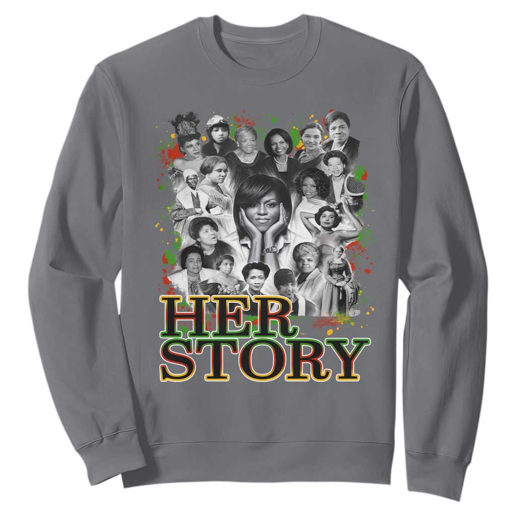 Black Women History Sweatshirt Her Story Black History Month TS11 Charcoal Print Your Wear