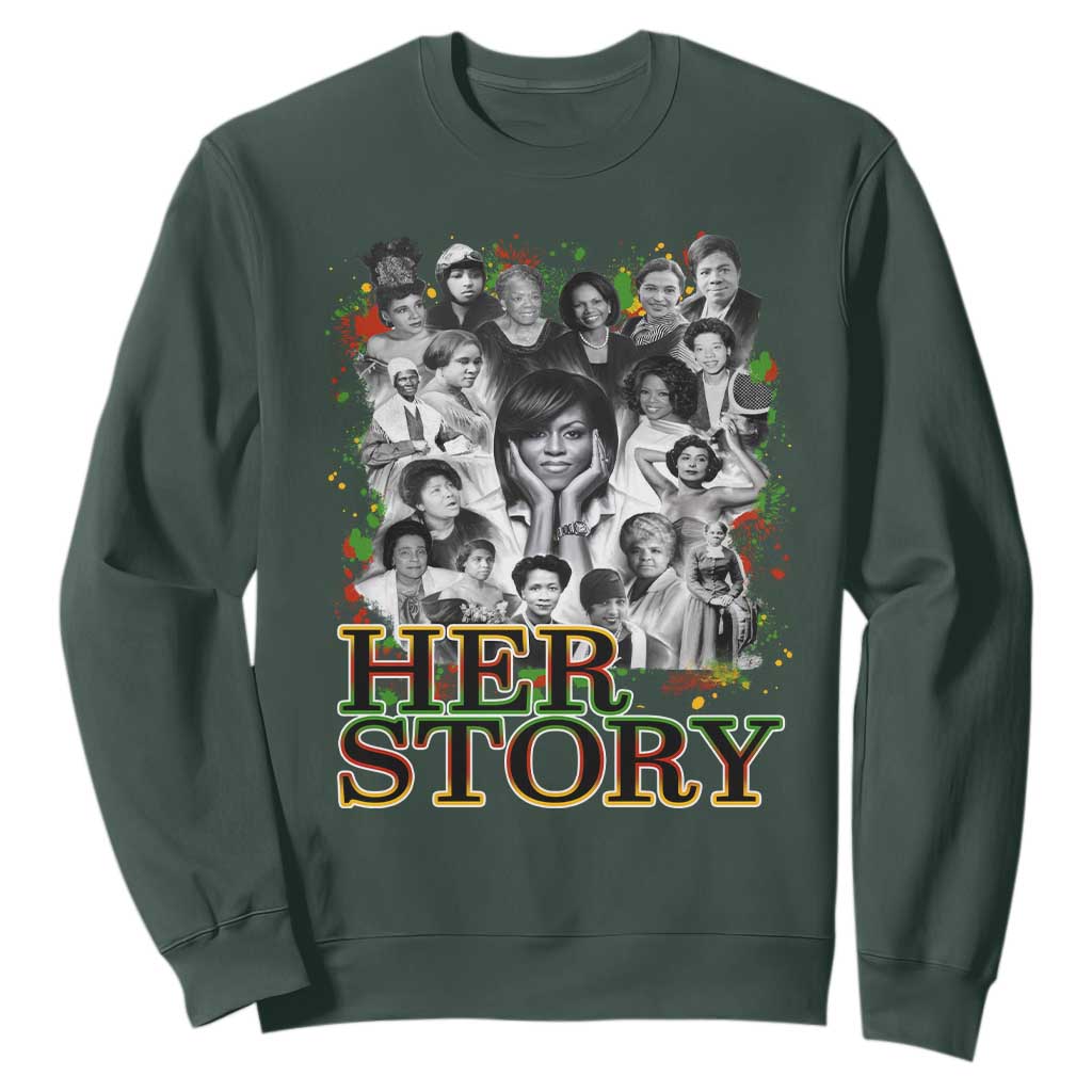 Black Women History Sweatshirt Her Story Black History Month TS11 Dark Forest Green Print Your Wear