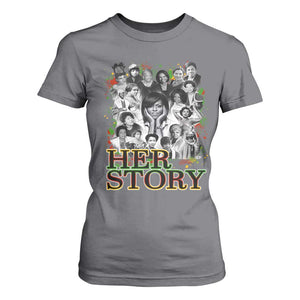 Black Women History T Shirt For Women Her Story Black History Month TS11 Charcoal Print Your Wear