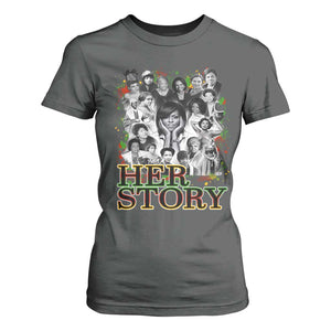 Black Women History T Shirt For Women Her Story Black History Month TS11 Dark Heather Print Your Wear