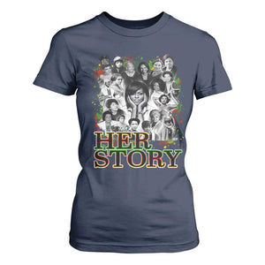 Black Women History T Shirt For Women Her Story Black History Month TS11 Navy Print Your Wear