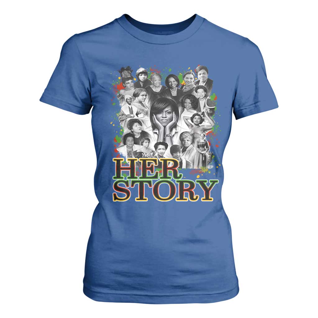Black Women History T Shirt For Women Her Story Black History Month TS11 Royal Blue Print Your Wear