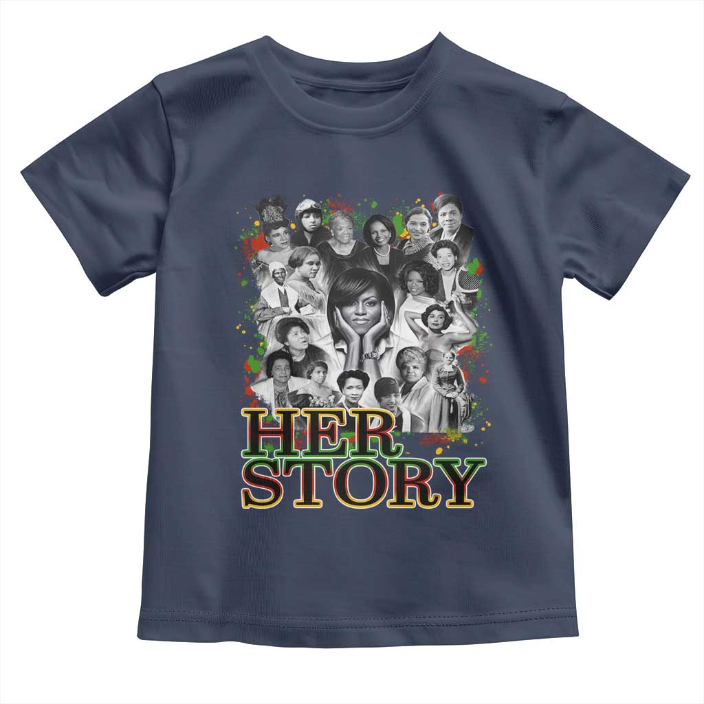 Black Women History Toddler T Shirt Her Story Black History Month TS11 Navy Print Your Wear