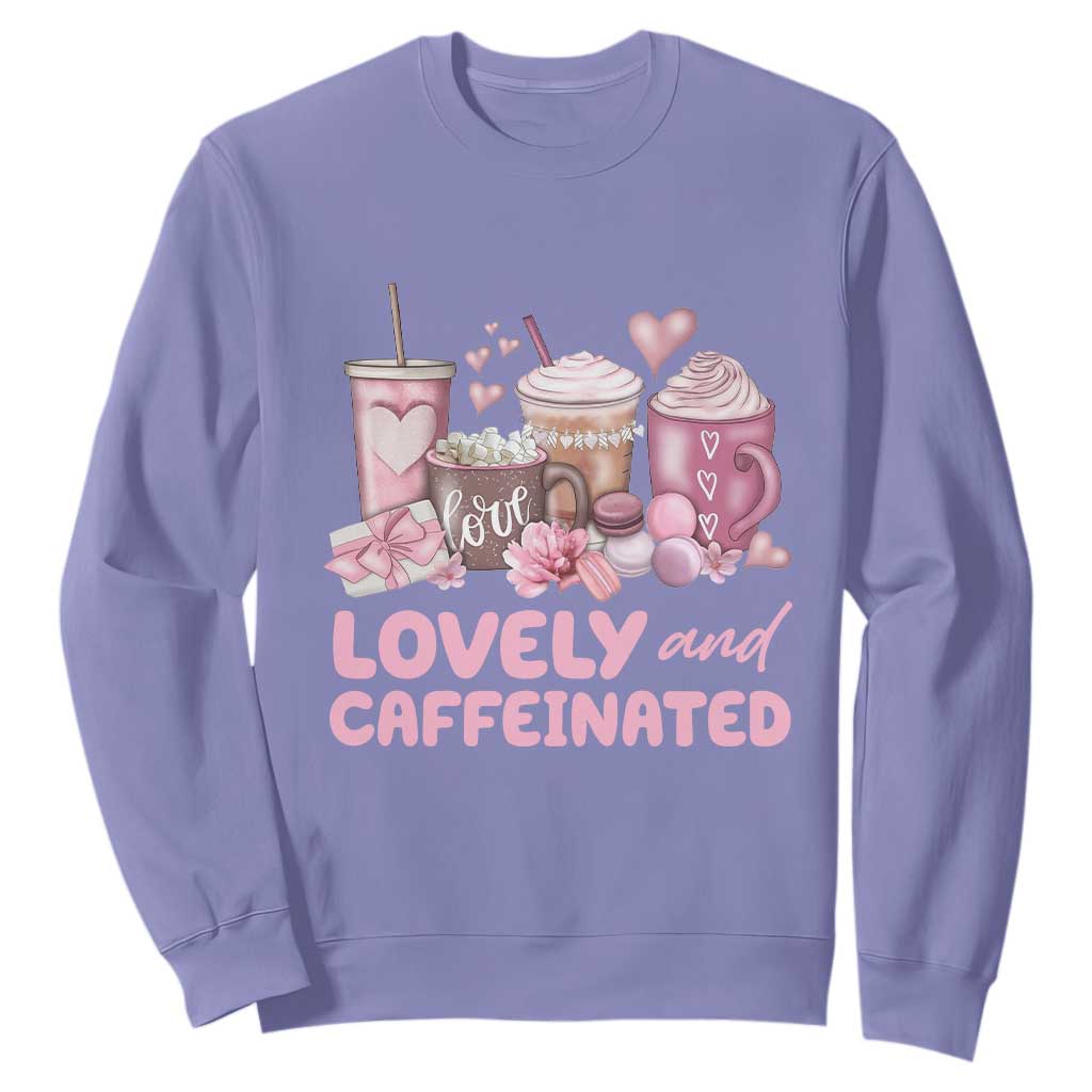 Lovely And Caffeinated Coffee Valentine Sweatshirt TS11 Violet Print Your Wear