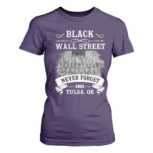 Never Forget Black Wall Street 1921 T Shirt For Women Tulsa Oklahoma Black History Month TS11 Purple Print Your Wear