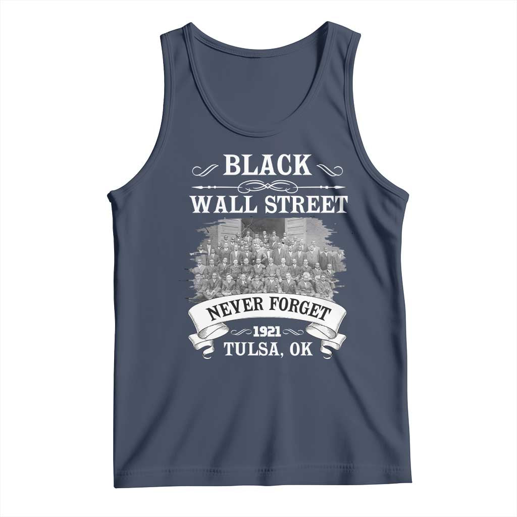 Never Forget Black Wall Street 1921 Tank Top Tulsa Oklahoma Black History Month TS11 Navy Print Your Wear