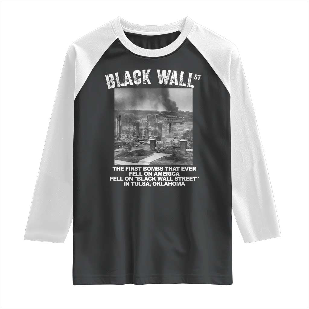 Black Wall Street First Bombs Raglan Shirt Tulsa Oklahoma Black History Month TS11 Black White Print Your Wear