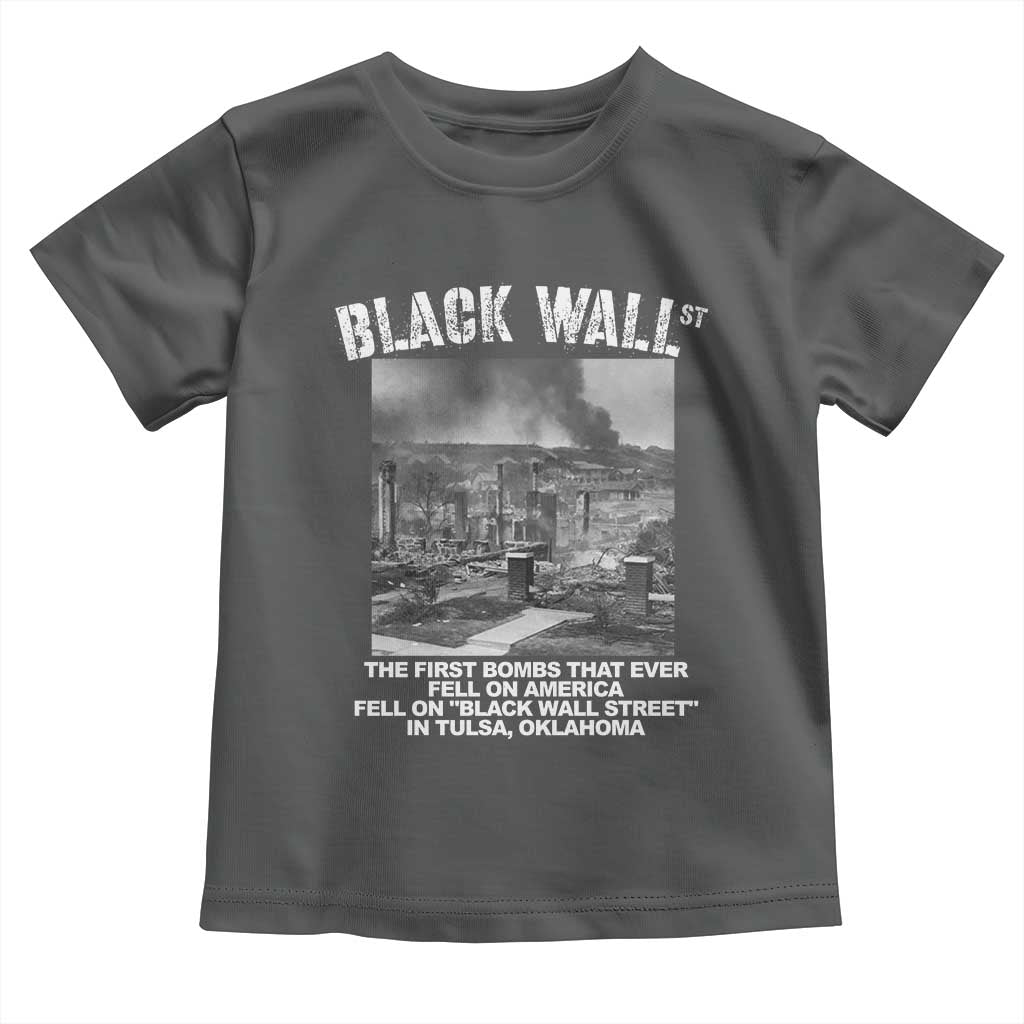 Black Wall Street First Bombs Toddler T Shirt Tulsa Oklahoma Black History Month TS11 Dark Heather Print Your Wear