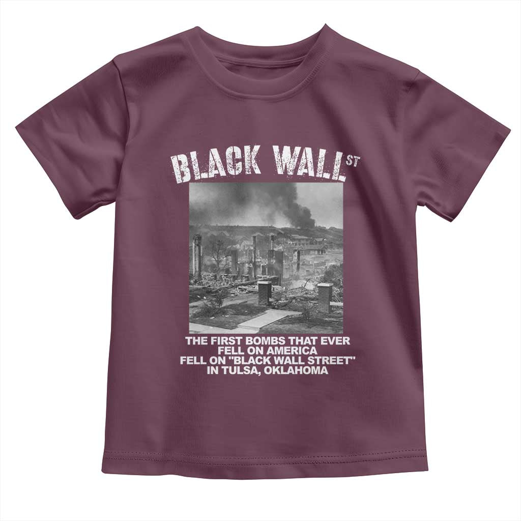 Black Wall Street First Bombs Toddler T Shirt Tulsa Oklahoma Black History Month TS11 Maroon Print Your Wear