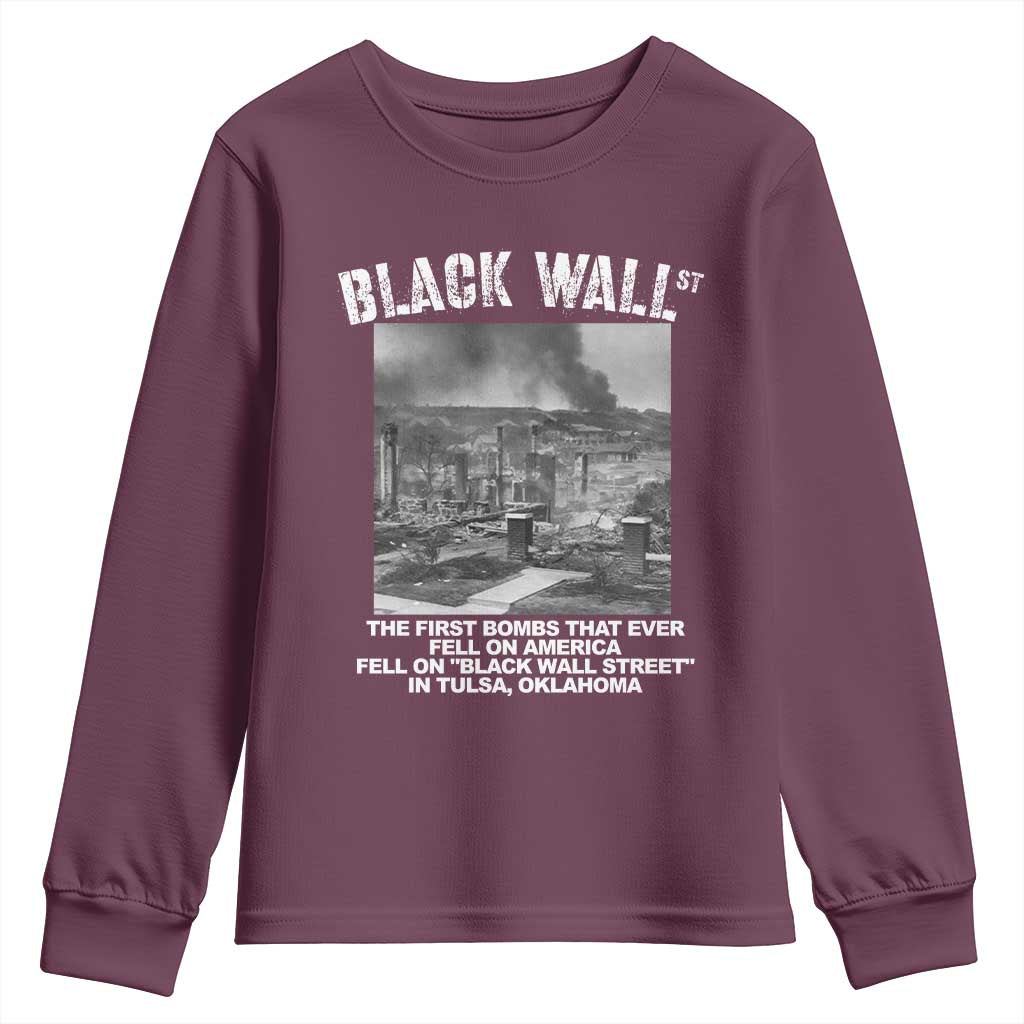 Black Wall Street First Bombs Youth Sweatshirt Tulsa Oklahoma Black History Month TS11 Maroon Print Your Wear