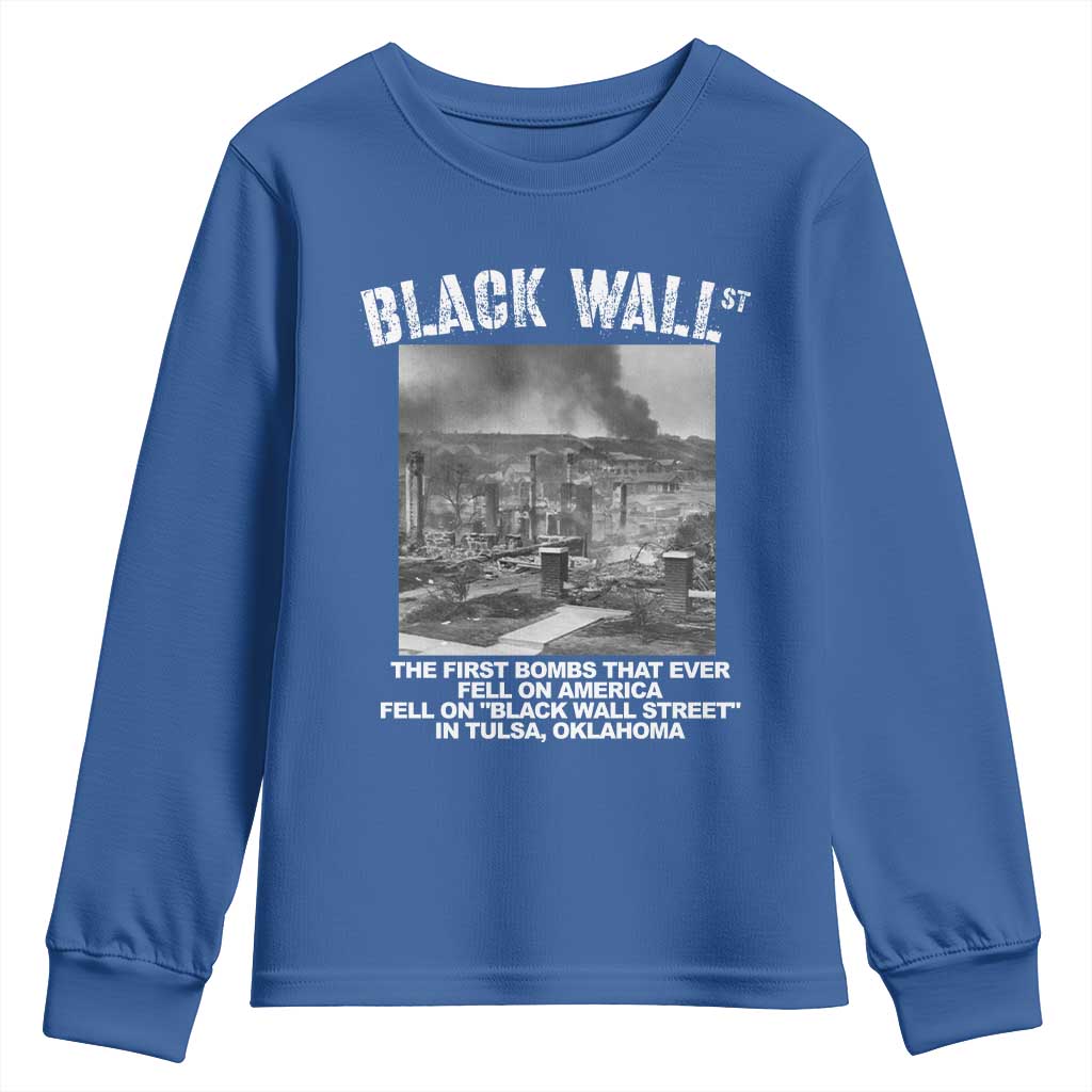 Black Wall Street First Bombs Youth Sweatshirt Tulsa Oklahoma Black History Month TS11 Royal Blue Print Your Wear