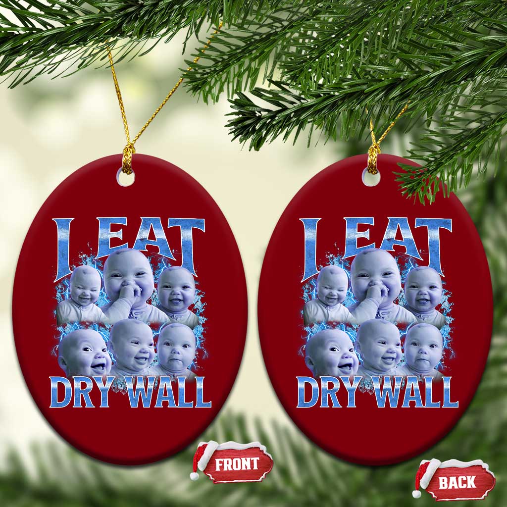Funny AI Baby Meme Laughing Ceramic Ornament I Eat Dry Wall Baby Brainrot TS11 Print Your Wear