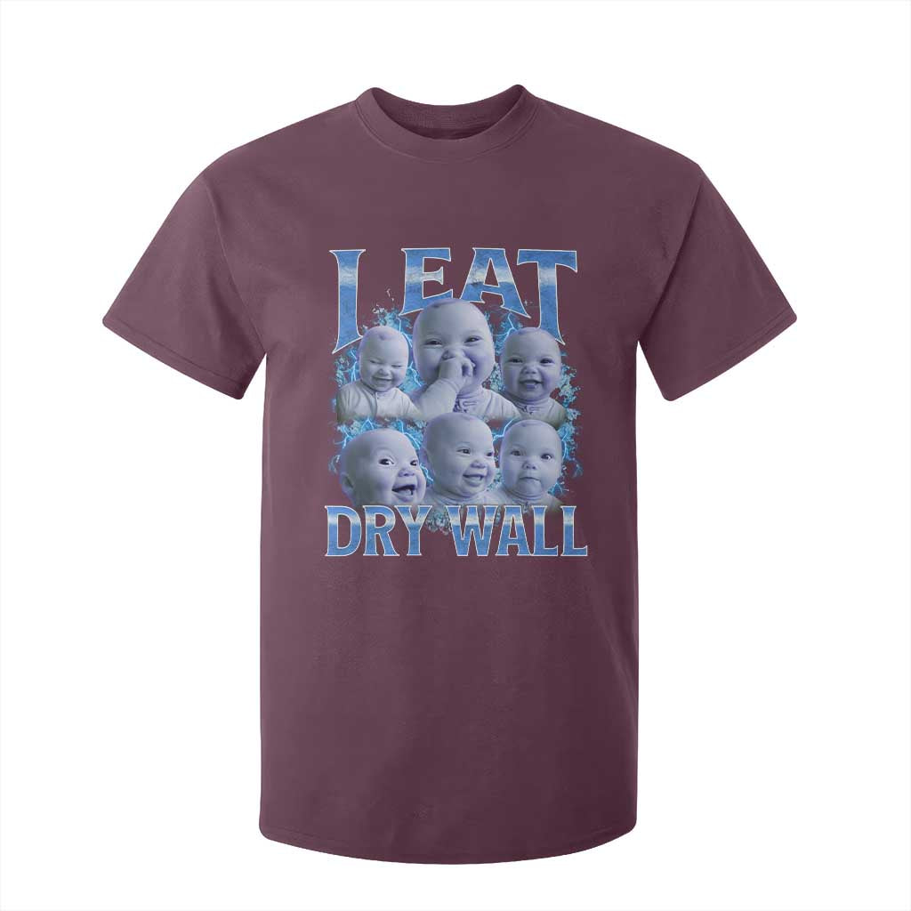 Funny AI Baby Meme Laughing T Shirt For Kid I Eat Dry Wall Baby Brainrot TS11 Maroon Print Your Wear