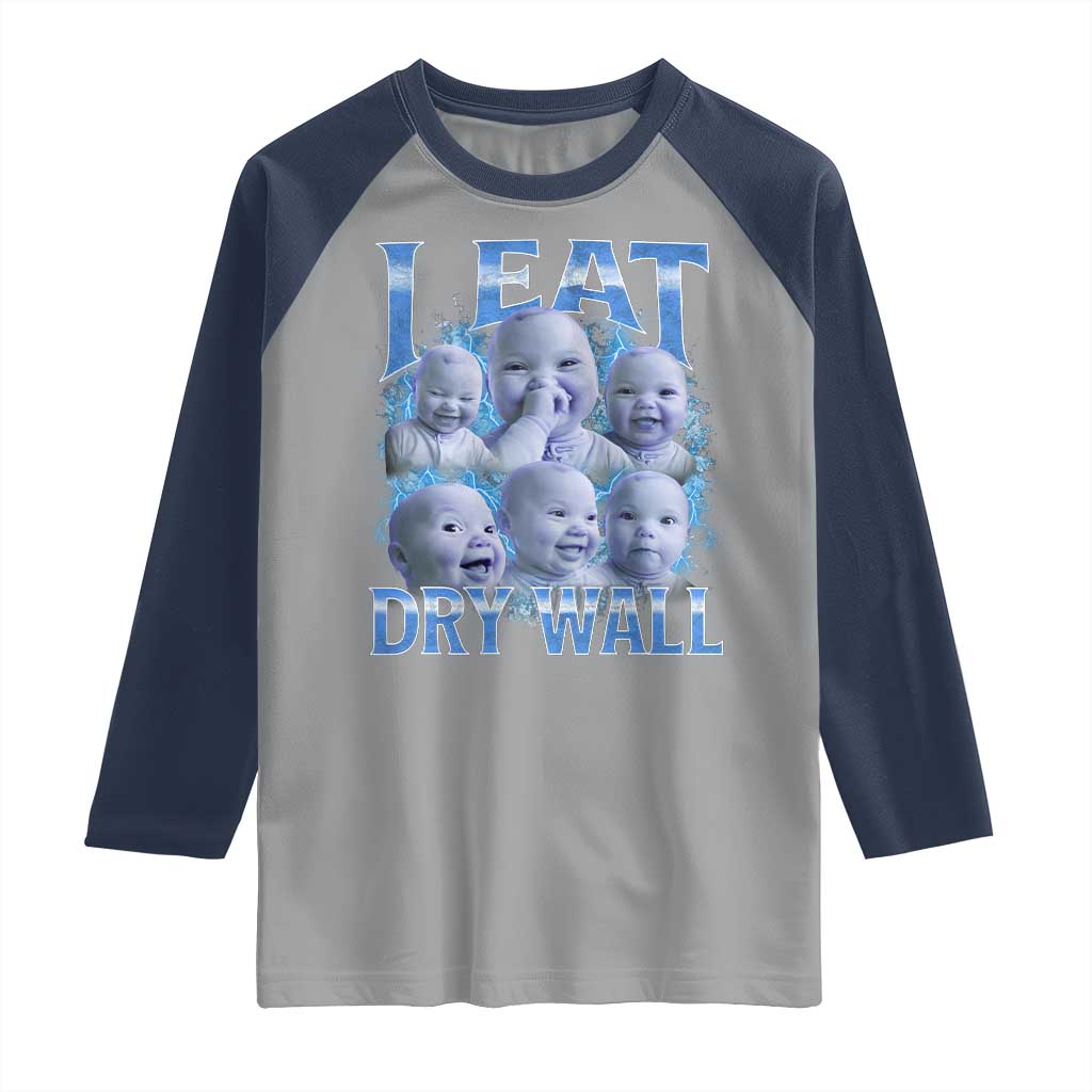 Funny AI Baby Meme Laughing Raglan Shirt I Eat Dry Wall Baby Brainrot TS11 Sport Gray Navy Print Your Wear