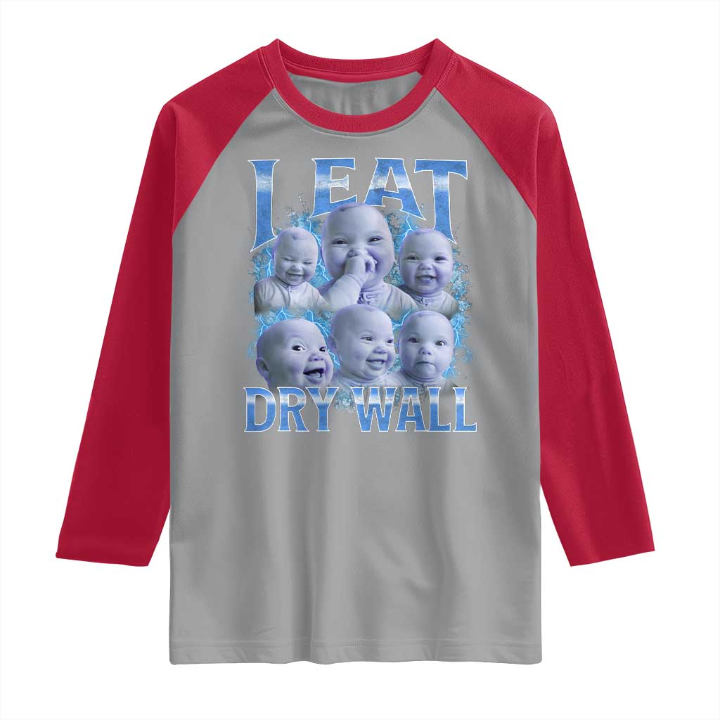 Funny AI Baby Meme Laughing Raglan Shirt I Eat Dry Wall Baby Brainrot TS11 Sport Gray Red Print Your Wear
