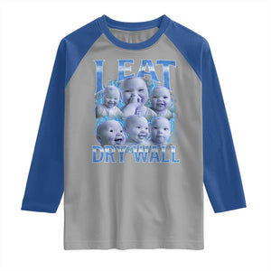 Funny AI Baby Meme Laughing Raglan Shirt I Eat Dry Wall Baby Brainrot TS11 Sport Gray Royal Print Your Wear