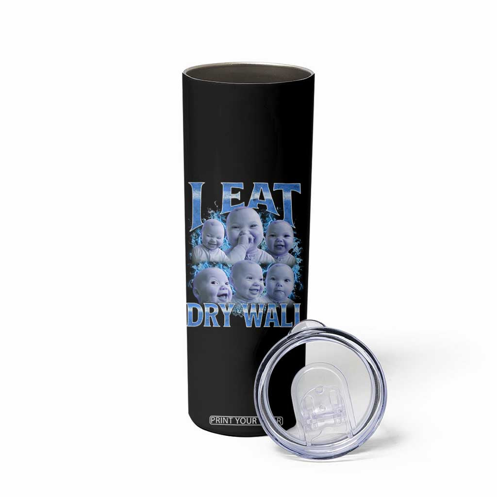 Funny AI Baby Meme Laughing Skinny Tumbler I Eat Dry Wall Baby Brainrot TS11 Print Your Wear