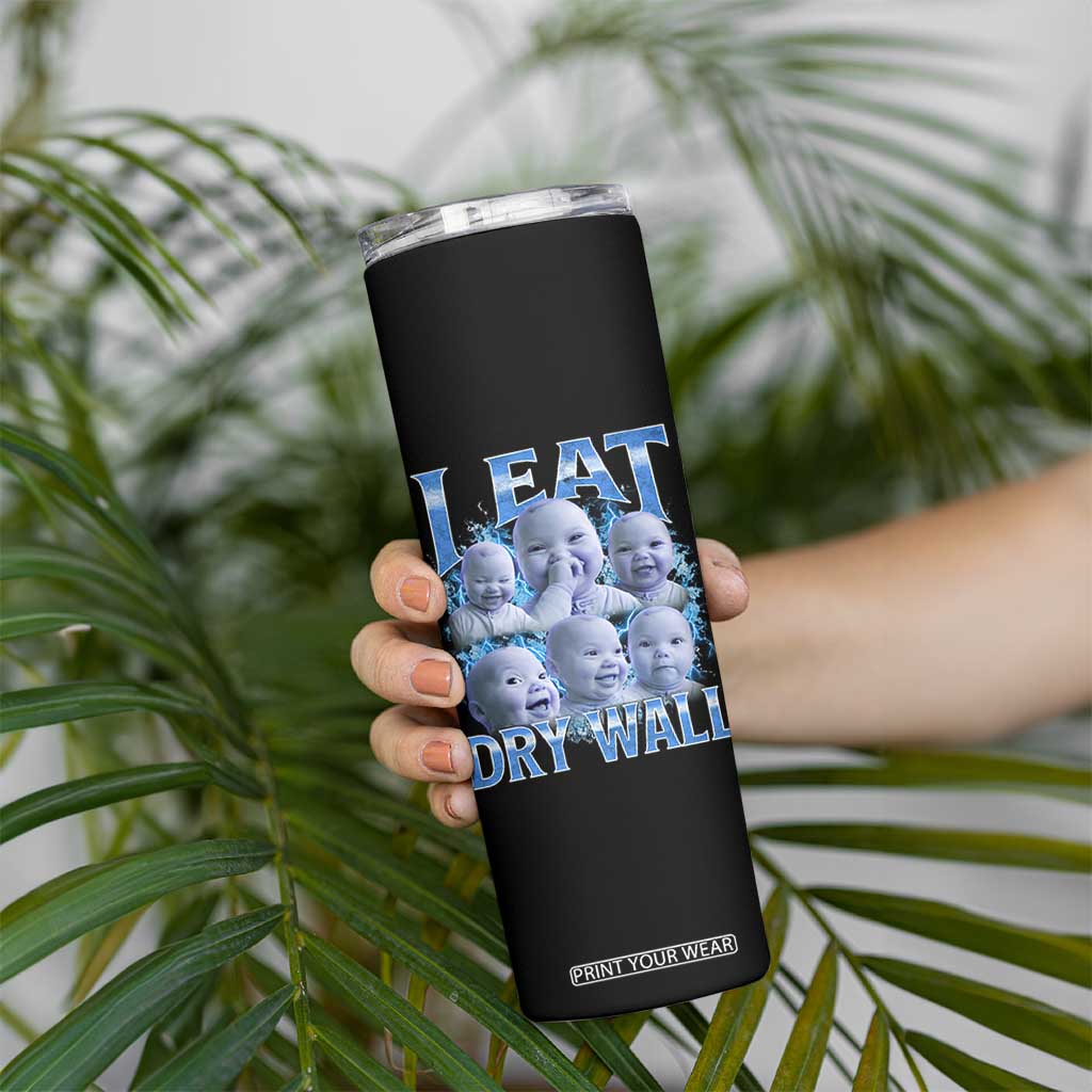Funny AI Baby Meme Laughing Skinny Tumbler I Eat Dry Wall Baby Brainrot TS11 Print Your Wear