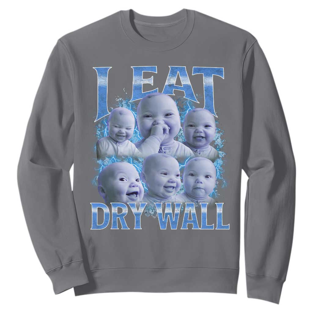 Funny AI Baby Meme Laughing Sweatshirt I Eat Dry Wall Baby Brainrot TS11 Charcoal Print Your Wear