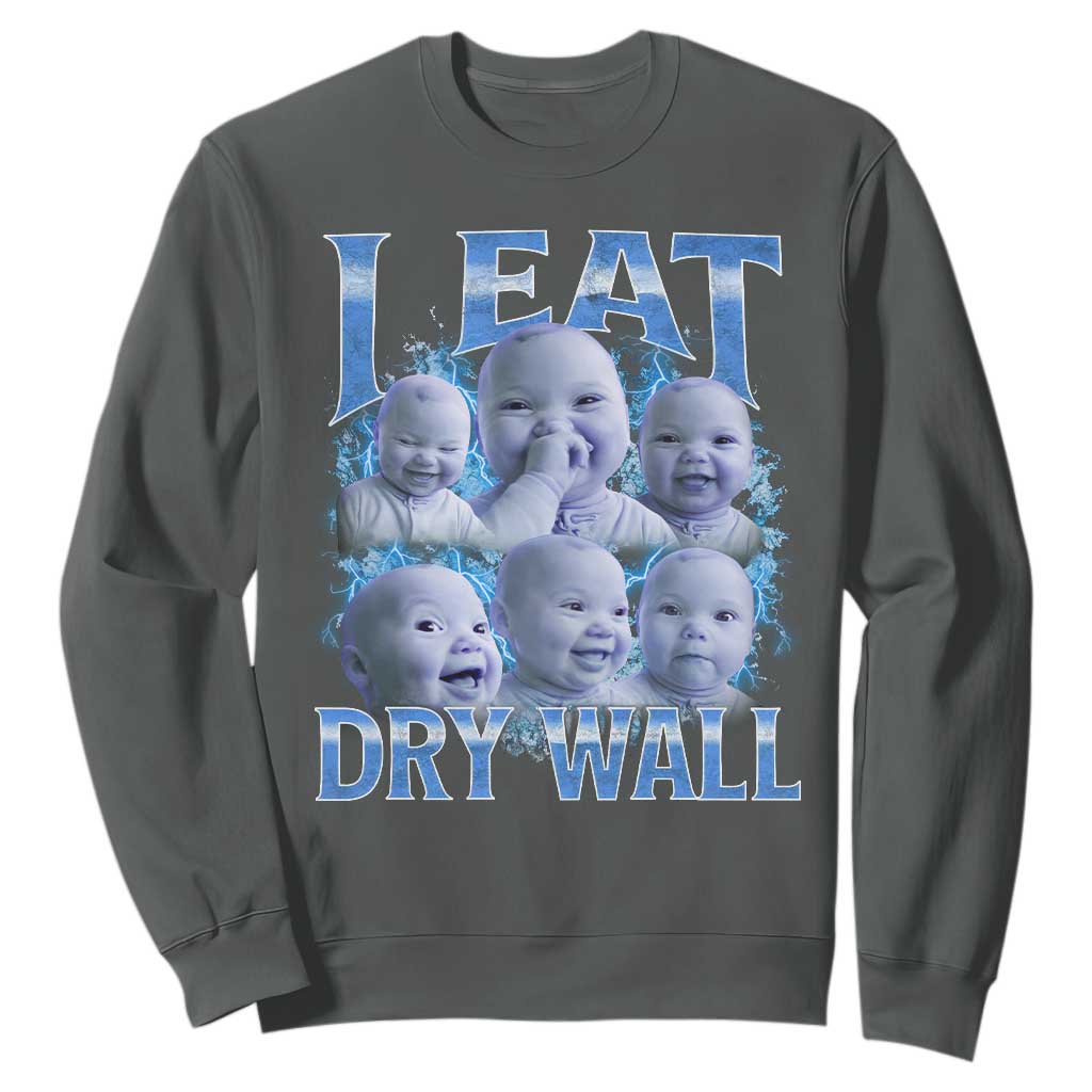Funny AI Baby Meme Laughing Sweatshirt I Eat Dry Wall Baby Brainrot TS11 Dark Heather Print Your Wear