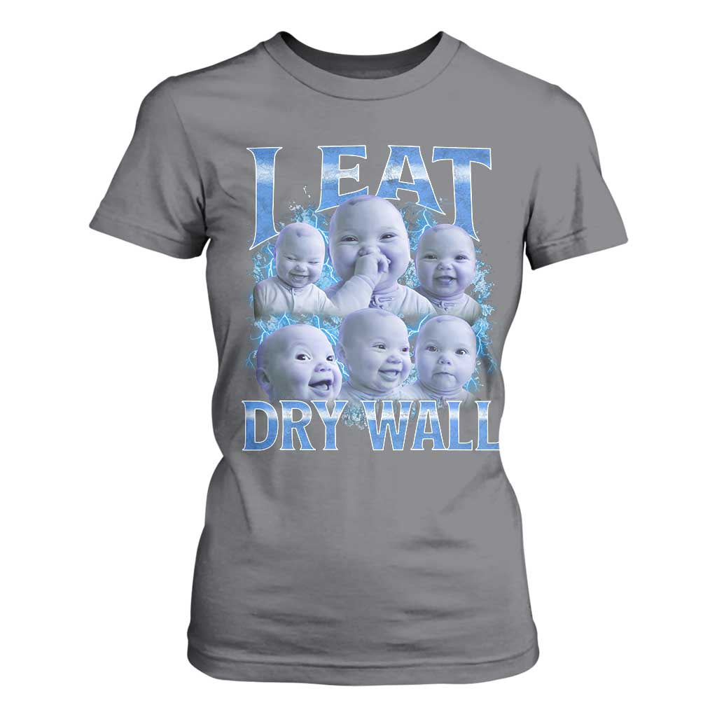 Funny AI Baby Meme Laughing T Shirt For Women I Eat Dry Wall Baby Brainrot TS11 Charcoal Print Your Wear