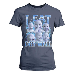 Funny AI Baby Meme Laughing T Shirt For Women I Eat Dry Wall Baby Brainrot TS11 Navy Print Your Wear