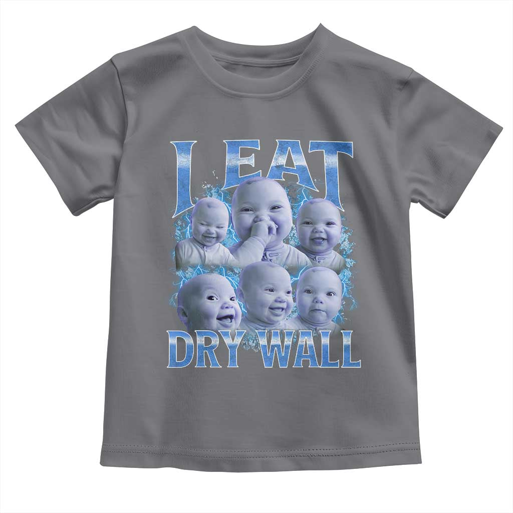 Funny AI Baby Meme Laughing Toddler T Shirt I Eat Dry Wall Baby Brainrot TS11 Charcoal Print Your Wear