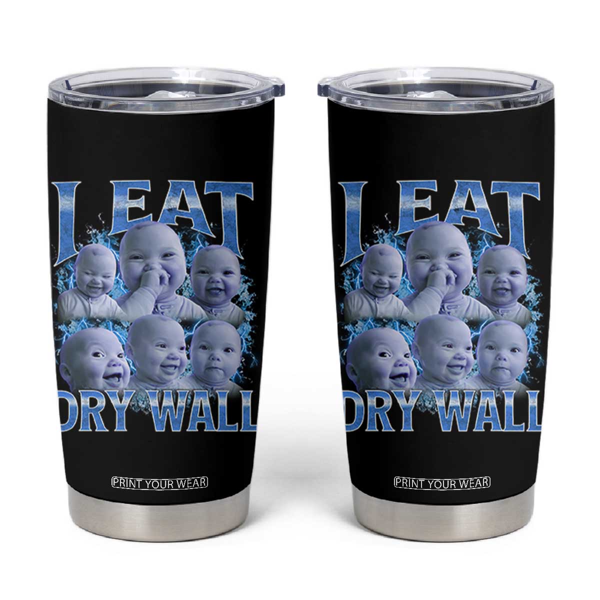 Funny AI Baby Meme Laughing Tumbler Cup I Eat Dry Wall Baby Brainrot TS11 Black Print Your Wear
