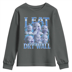 Funny AI Baby Meme Laughing Youth Sweatshirt I Eat Dry Wall Baby Brainrot TS11 Dark Heather Print Your Wear
