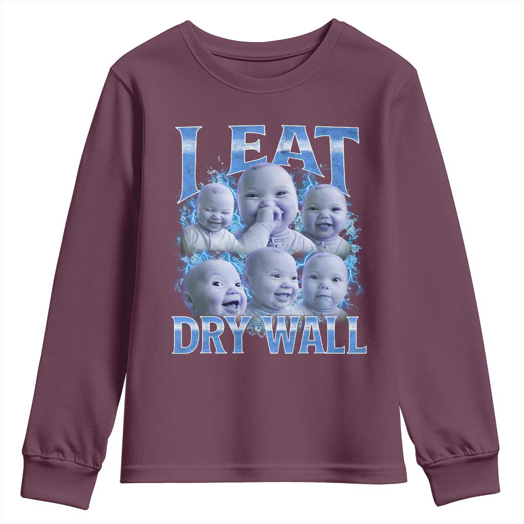 Funny AI Baby Meme Laughing Youth Sweatshirt I Eat Dry Wall Baby Brainrot TS11 Maroon Print Your Wear