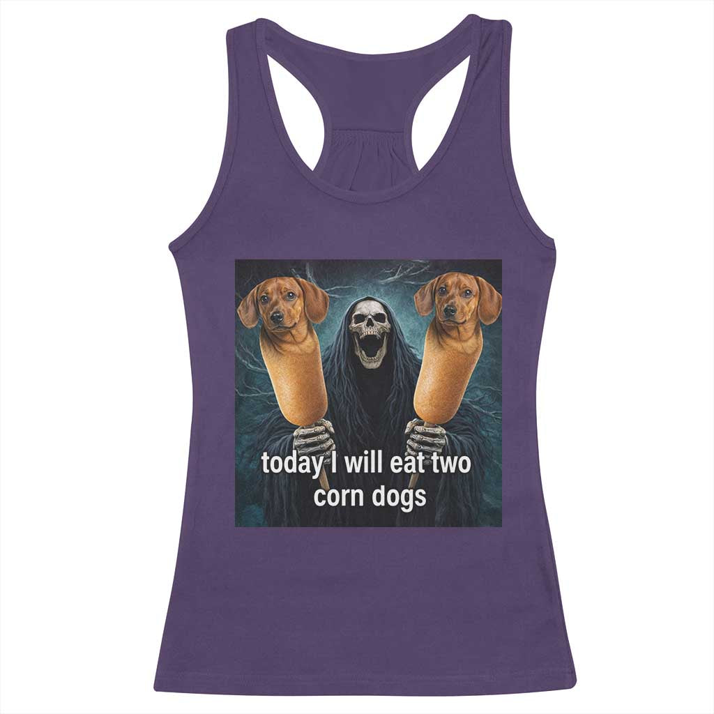 Today I Will Eat Two Corn Dogs Skeleton Meme Racerback Tank Top TS11 Purple Print Your Wear