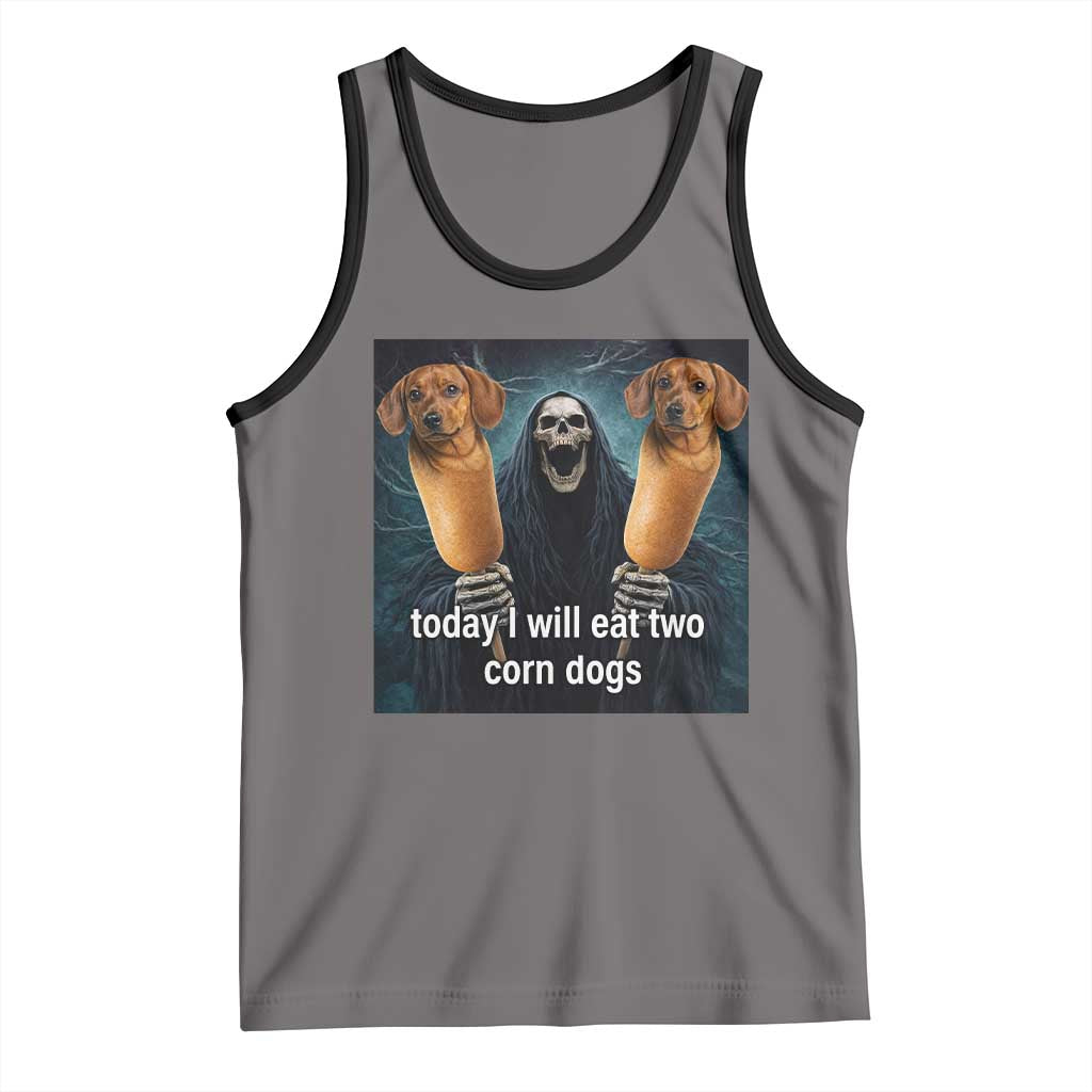Today I Will Eat Two Corn Dogs Skeleton Meme Tank Top TS11 Deep Heather Black Print Your Wear