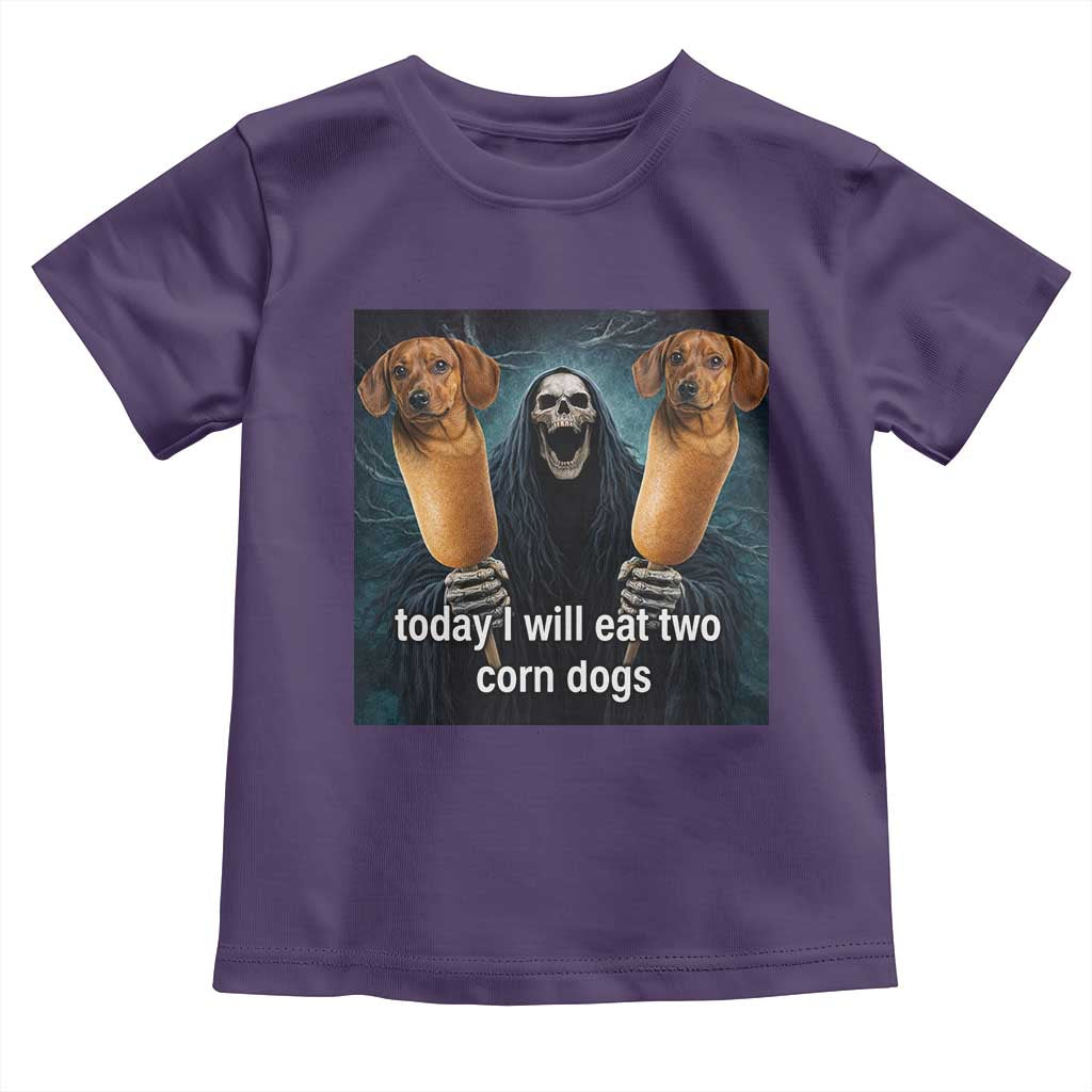 Today I Will Eat Two Corn Dogs Skeleton Meme Toddler T Shirt TS11 Purple Print Your Wear