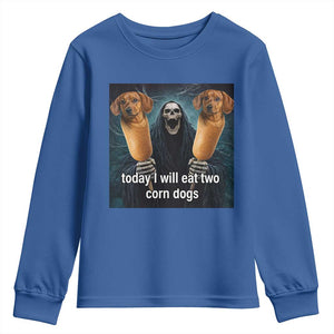 Today I Will Eat Two Corn Dogs Skeleton Meme Youth Sweatshirt TS11 Royal Blue Print Your Wear