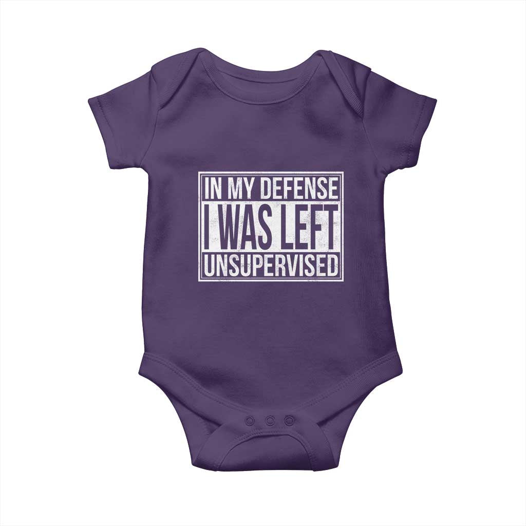 Funny In My Defense I Was Left Unsupervised Baby Onesie TS11 Purple Print Your Wear
